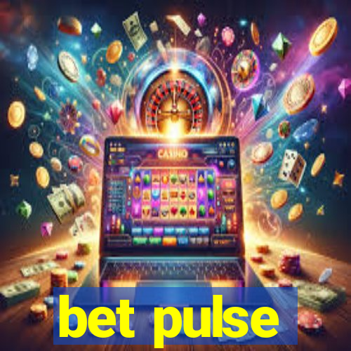 bet pulse